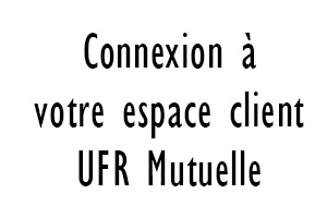 Les démarches de connexion à votre espace client UFR Mutuelle